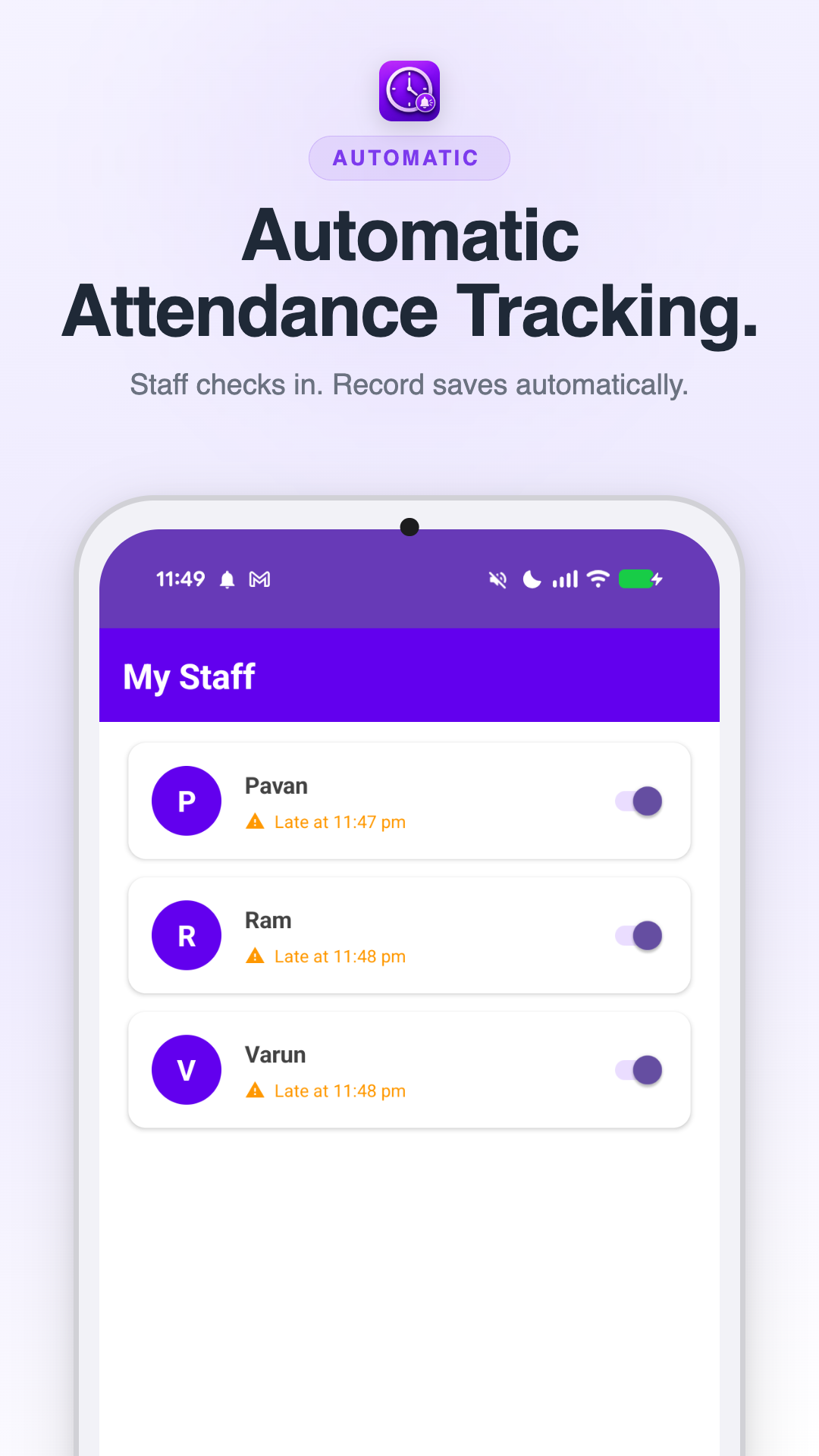 My Staff list with automatic attendance tracking